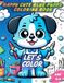 Happy Cute Blue Puppy Coloring Book: 50+ Fun and Easy Coloring Pages for Kids Ages 2-6