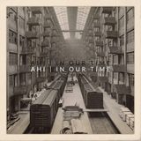 Suburban Ahi - In Our Time LP