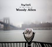 Swing New Continent Swing In The Films Of Woody Allen