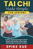Tai Chi Made Simple for Seniors