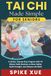 Tai Chi Made Simple for Seniors