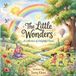 The Little Wonders: A Magical Collection of Poems for Kids