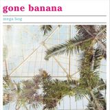 PIAS Nederland Mega Bog - Gone Banana (LP)