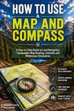 How Libri GmbH Real Survival Manual- How to Use a Map and Compass.