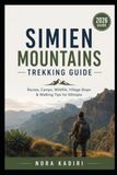 Simien Mountains Trekking Guide
