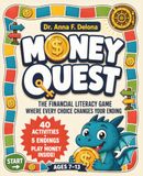 Money Quest: The Financial Literacy Game Book for Kids 7-13 Where Every Choice Changes Your Ending - 40 Money Activities, 5 Endings, Cut-Out Play Money, Family Game Mode
