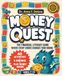 Money Quest: The Financial Literacy Game Book for Kids 7-13 Where Every Choice Changes Your Ending - 40 Money Activities, 5 Endings, Cut-Out Play Money, Family Game Mode