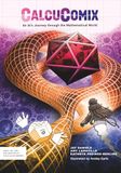 CalcuComix: An AI’s Journey Through the Mathematical World