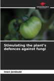 Stimulating OmniScriptum SRL Stimulating the plant's defences against fungi