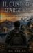 Il Independently Published I Casi del Dott. Ferrara-Il Custode d'Argento Paperback