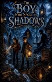 The Libri GmbH Scary Bedtime Stories for Kids-The Boy Who Spoke to Shadows