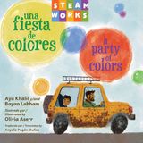 Una Steamworks Una fiesta de colores / A Party of Colors Kartonboek