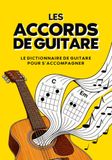 Le Dictionnaire des Accords de Guitare