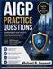 AIGP Study Guide and Practice Questions: A Comprehensive Practice Tests, Detailed Explanations, and Exam Preparation Guide || 100+ Original Practice Questions for AI Governance Professionals
