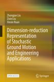 Dimension-reduction Springer Nature Dimension-reduction Representation of Stochastic Ground Motion and Engineering Applications