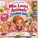 Mia Loves Animals: Coloring Book
