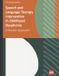 Speech Independently Published Speech and Language Therapy Intervention in Childhood Dysphonia Paperback