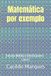 Matemática por exemplo: Ensino Médio e Vestibulares - Livro 1