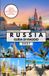 RUSSIA GUIDA DI VIAGGIO: Il tuo viaggio completo attraverso Mosca, San Pietroburgo, la Piazza Rossa, il Cremlino, la Cattedrale di San Basilio, il ... e consigli di viaggio essenziali.