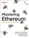 Mastering O'Reilly Media Mastering Ethereum 2e Paperback