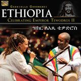 Sonic Rendezvous Gabriella Ghermandi - Ethiopia - Celebrating Emperor Tewodros II (CD)