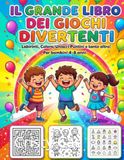 Il Grande Libro dei Giochi Divertenti
