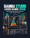 Bambu Studio User Guide 2026: Master Slicing, Filament Settings, AMS and 3D Printing