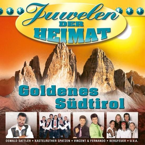 Juwelen Der Heimat - Goldenes Sudti - Pop - CD