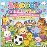 Soccer Animal Friends Coloring Book