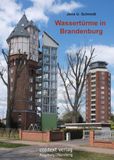 Wassertürme Context Verlag Augsburg Wassertürme in Brandenburg