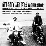 John Strut Records John Sinclair Presents Detroit Artists Workshop