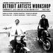John Strut Records John Sinclair Presents Detroit Artists Workshop