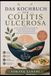 DAS KOCHBUCH FÜR COLITIS ULCEROSA
