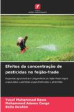 Efeitos OmniScriptum SRL Efeitos da concentração de pesticidas no feijão-frade