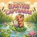 Easter Capybaras - A Cute Spring Coloring Book