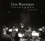 PIAS Nederland Lisa Hannigan & Stargaze - Live In Dublin (CD)