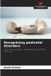 Recognising OmniScriptum SRL Recognizing postnatal disorders: What memory reveals - A qualitative study of birth memories
