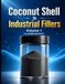 Coconut Shell to Industrial Fillers Volume 1: From a discarded coconut shell to precision-engineered material