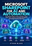 Microsoft SharePoint for AI and Automation