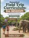 Homeschool Field Trip Curriculum Zoo Adventure: Turn a Zoo Visit into a Complete Multi-Subject Learning Experience | Ages 8-12