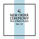 Ceremony New Order Ceremony (Version 2) / In A Lonely Place 12" Vinyl