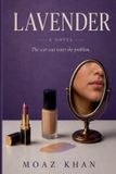Lavender Libri GmbH Lavender Paperback 220 Pages 09 August 2026 Moaz Khan