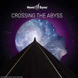 Sonic Rendezvous Hemi-Sync J Arif Verner - Crossing The Abyss (CD)
