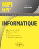 Informatique ELLIPSES Informatique MPI/MPI* Paperback