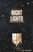 Night Alister Publishing Night Lights: Book 0.5 of The Lights Series