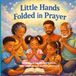 Little Libri GmbH Little Hands Folded in Prayer Paperback