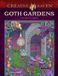 Creative Haven Goth Gardens Coloring Book