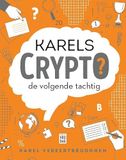 Merkloos / Sans marque Karels Crypto: de volgende tachtig
