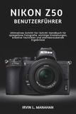 Nikon Z50 User Guide