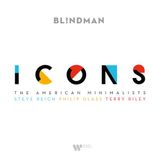 Warner Music Benelux Steve Reich/Philip Glass/Terry Riley: Icons